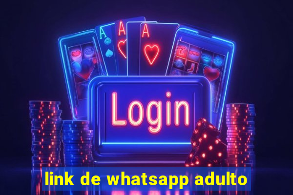 link de whatsapp adulto